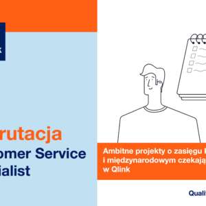 Rekrutacja. Customer Service Specialist